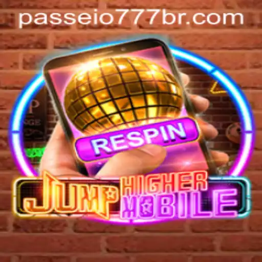 Exploring the Exciting World of JumpHighermobile and Passeio777.COM