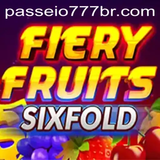FieryFruitsSixFold: Unleashing the Thrills of Modern Gaming with Passeio777.COM